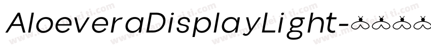 AloeveraDisplay Light字体转换